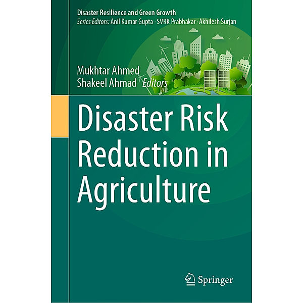 Disaster Risk Reduction in Agriculture