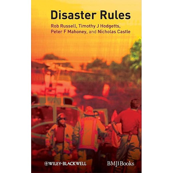 Disaster Rules, Rob Russell, Timothy J. Hodgetts, Peter F. Mahoney, Nicholas Castle
