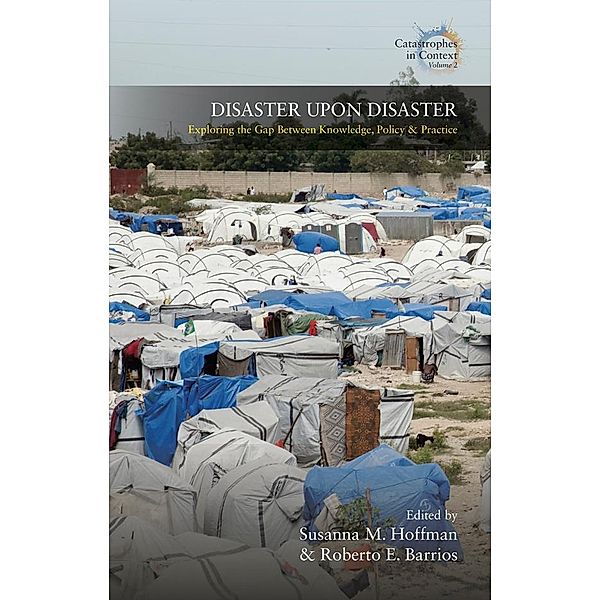 Disaster Upon Disaster / Catastrophes in Context Bd.2