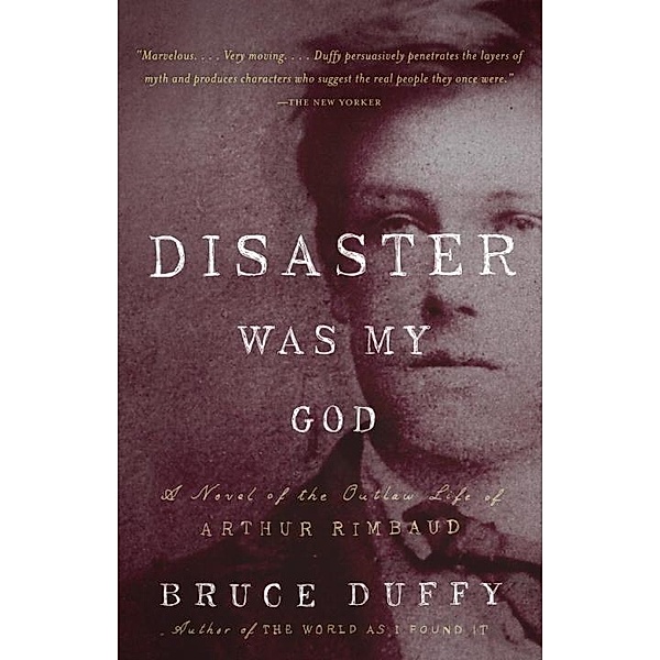 Disaster Was My God, Bruce Duffy