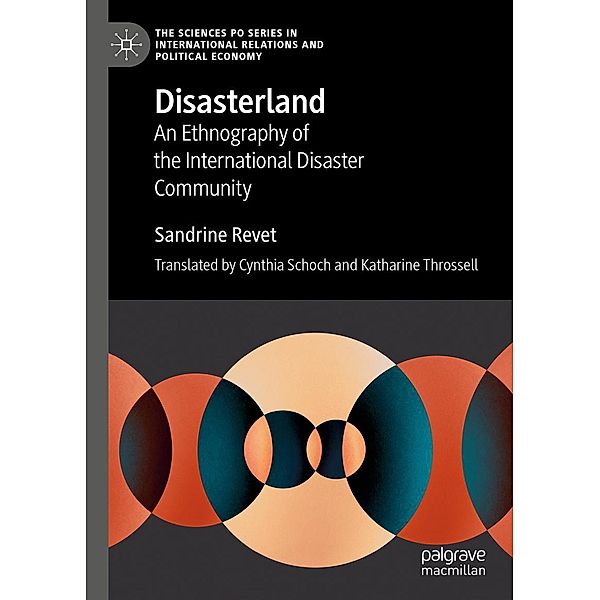 Disasterland / The Sciences Po Series in International Relations and Political Economy, Sandrine Revet