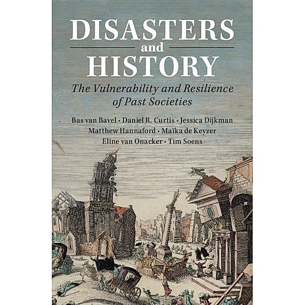 Disasters and History, Bas van Bavel