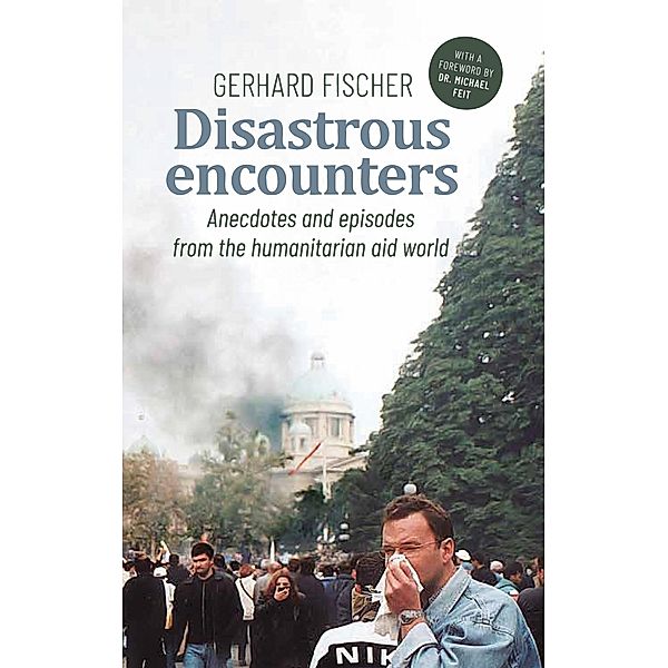 Disastrous Encounters, Gerhard Fischer