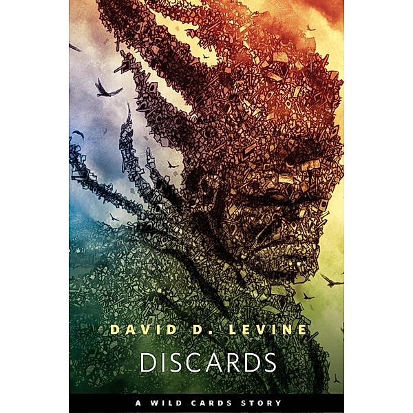 Discards / Tor Books, David D. Levine