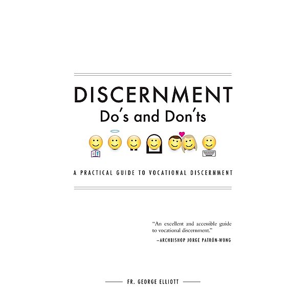 Discernment Do's and Don'ts, George Elliott