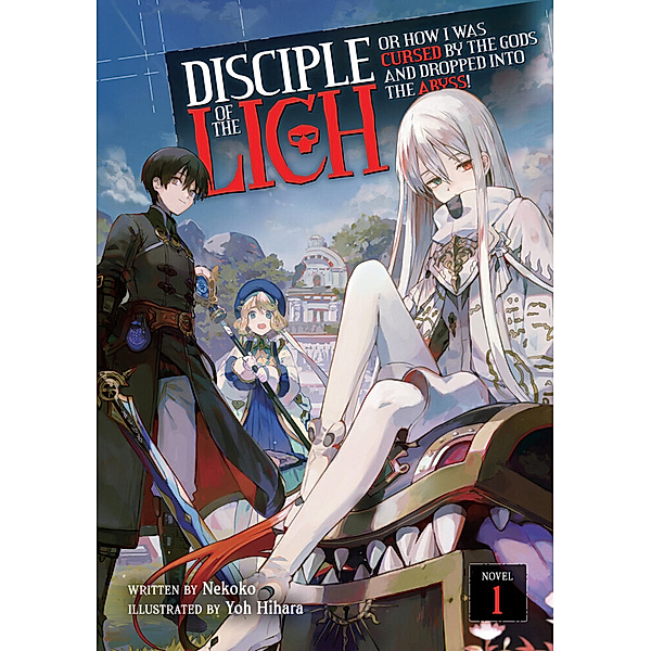 Disciple of the Lich: Or How I Was Cursed by the Gods and Dropped Into the Abyss! (Light Novel) Vol. 1, Nekoko