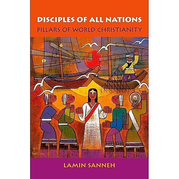 Disciples of All Nations, Lamin O. Sanneh