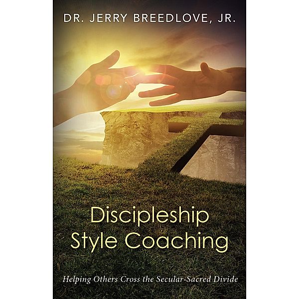 Discipleship Style Coaching / Carpenter's Son Publishing, Jerry Breedlove