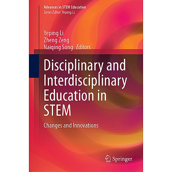 Disciplinary and Interdisciplinary Education in STEM