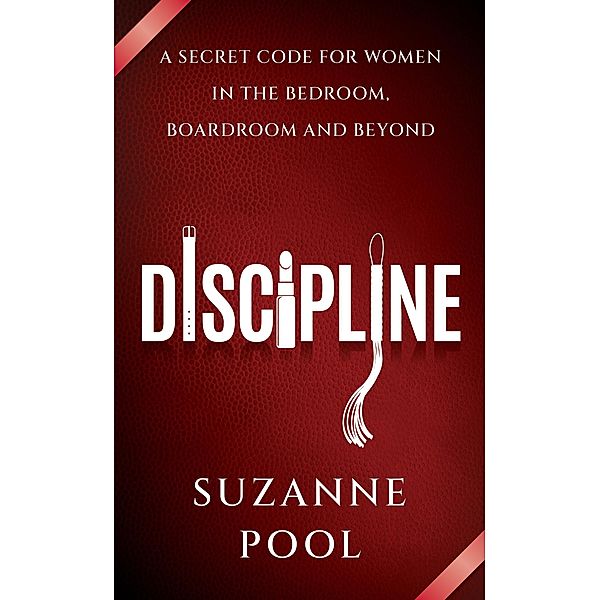 Discipline / Panoma Press, Suzanne Pool