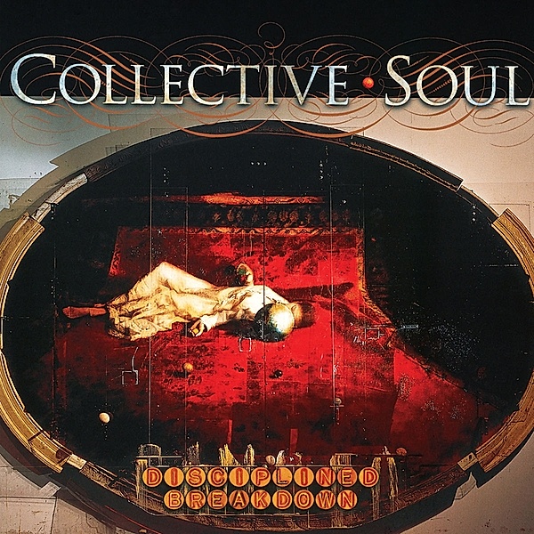 Disciplined Breakdown, Collective Soul