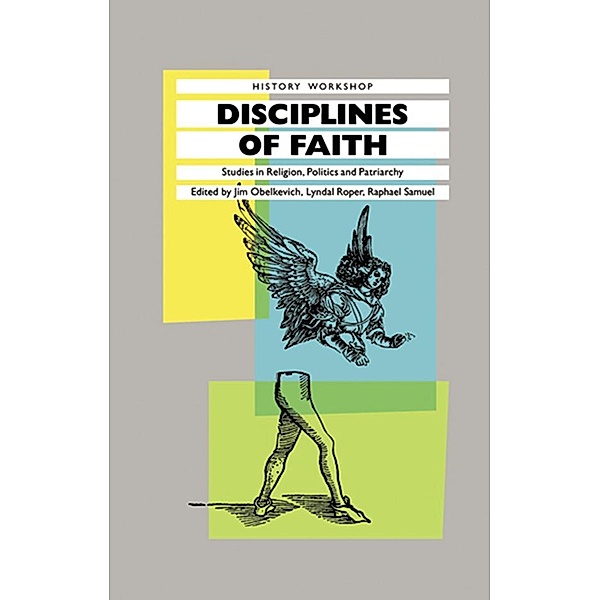 Disciplines of Faith, James Obelkevich, Lyndal Roper