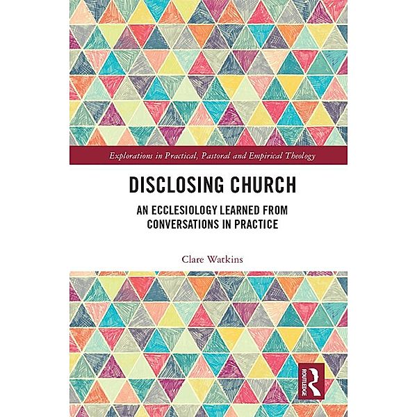 Disclosing Church, Clare Watkins