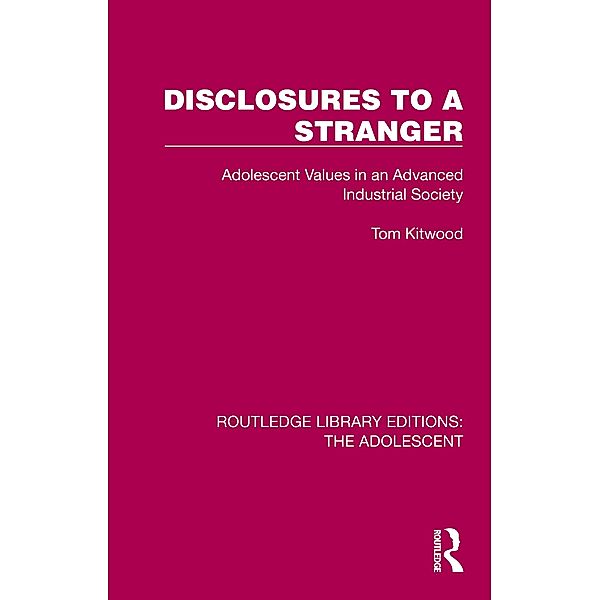 Disclosures to a Stranger, Tom Kitwood