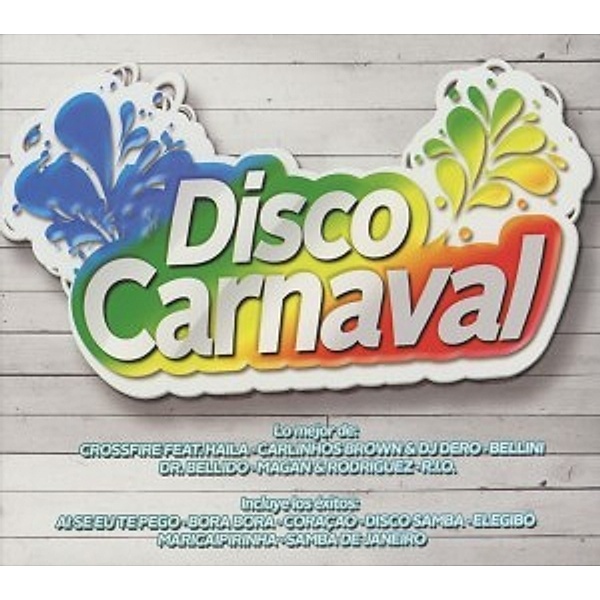 Disco Carnaval, Diverse Interpreten