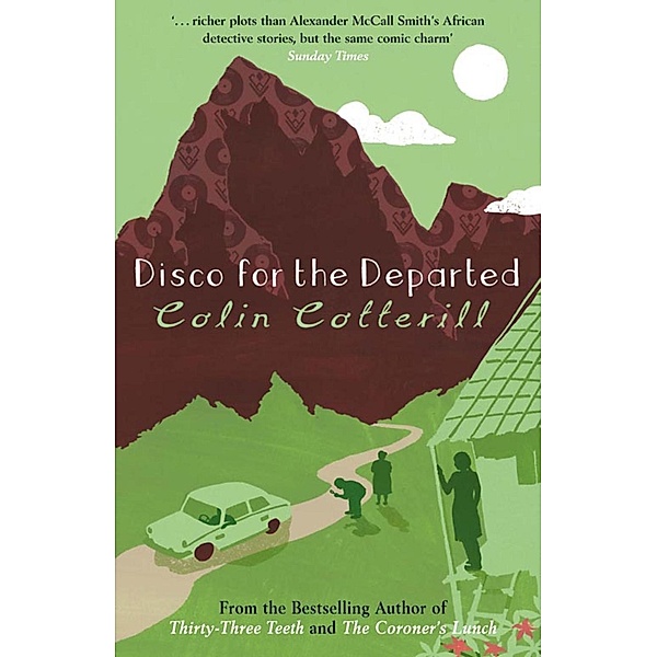 Disco for the Departed, Colin Cotterill