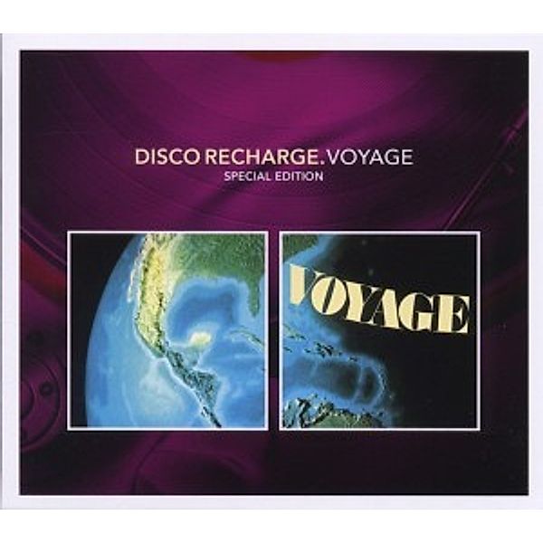 Disco Recharge-Voyage (Special Edition), Voyage