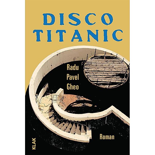 Disco Titanic, Radu Pavel Gheo