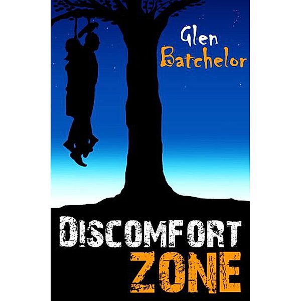 Discomfort Zone, Glen Batchelor