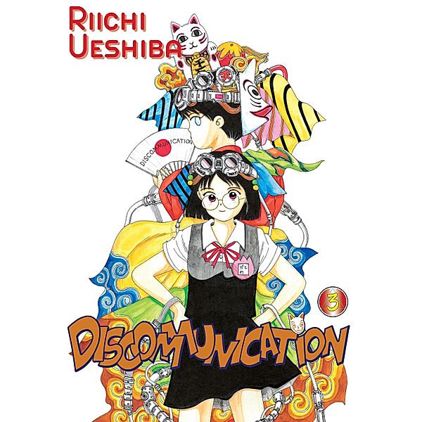 Discommunication Volume 3 / Discommunication Bd.3, Riichi Ueshiba