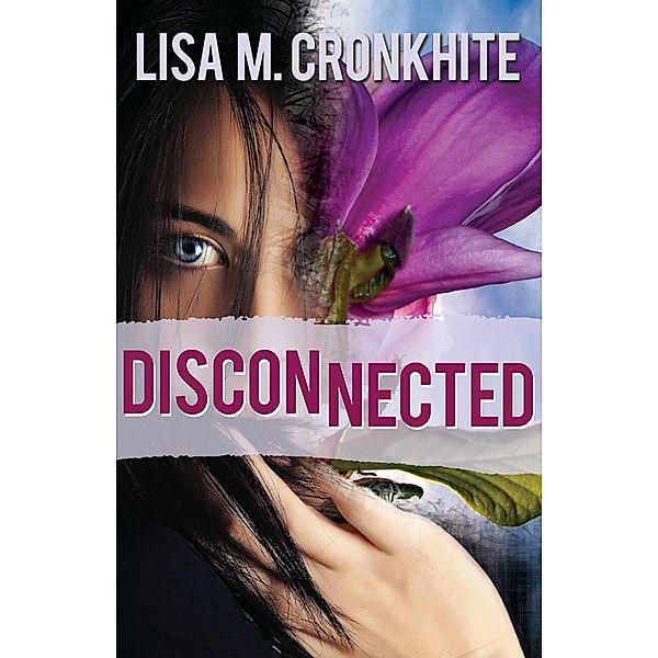 Disconnected, Lisa Cronkhite