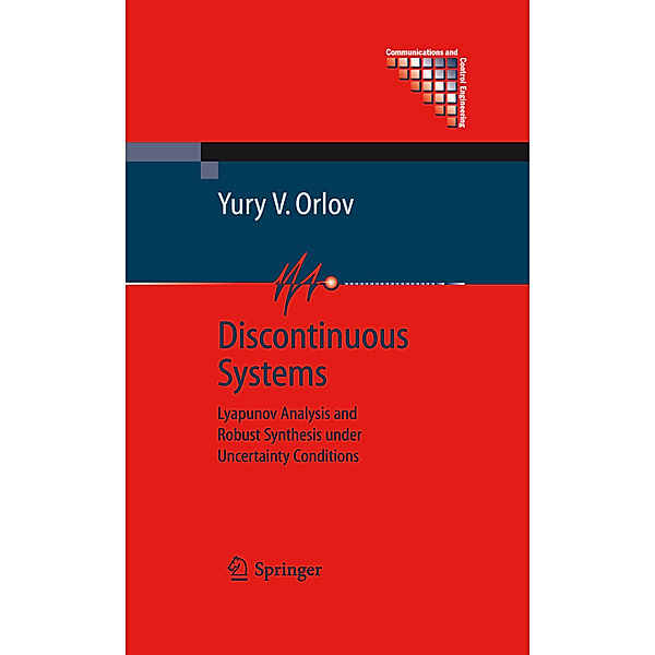Discontinuous Systems, Yury V Orlov