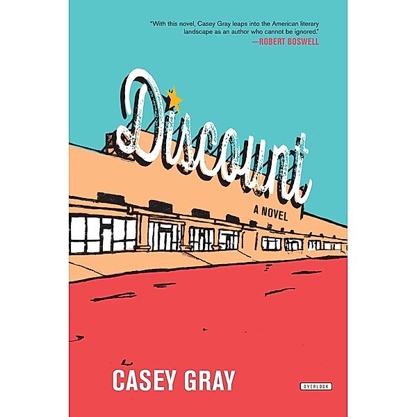 Discount / The Overlook Press, Casey Gray