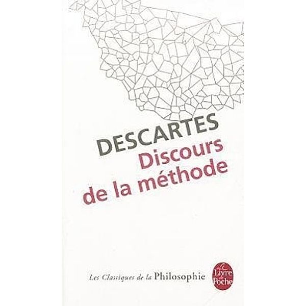 Discours de la methode, René Descartes