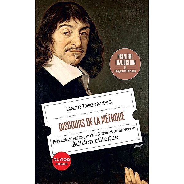 Discours de la méthode / Dunod Poche, René Descartes, Denis Moreau, Paul Clavier