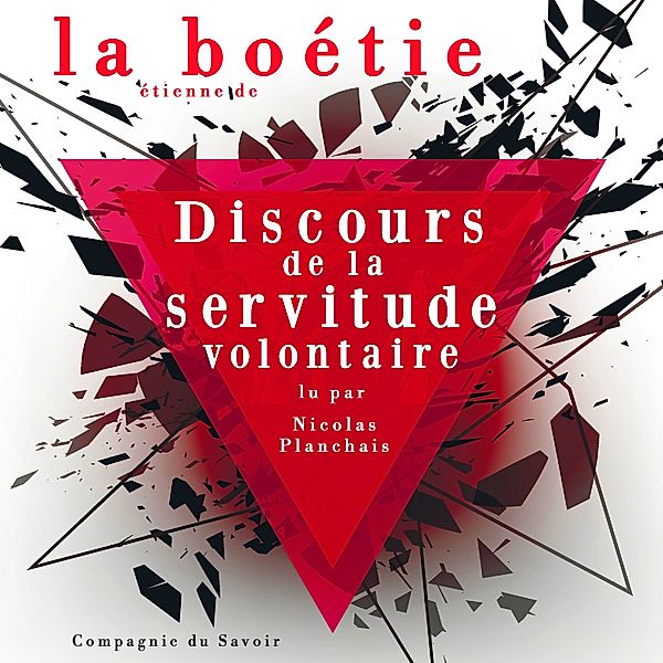 Discours de la servitude volontaire, Etienne de la Boetie, Étienne de La Boétie