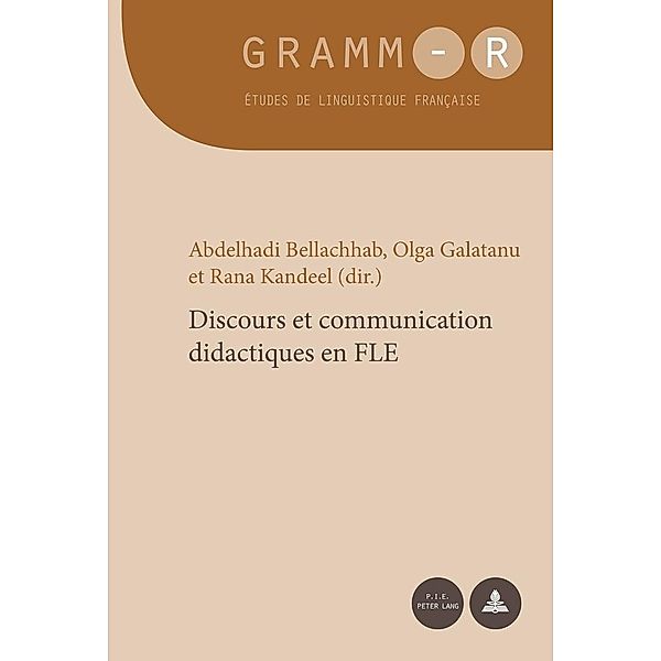 Discours et communication didactiques en FLE / P.I.E-Peter Lang S.A., Editions Scientifiques Internationales