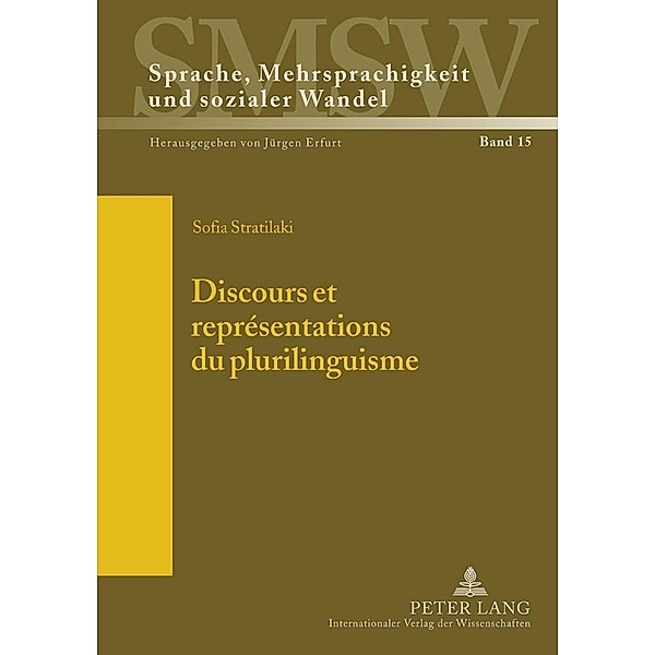 Discours et representations du plurilinguisme, Sofia Stratilaki