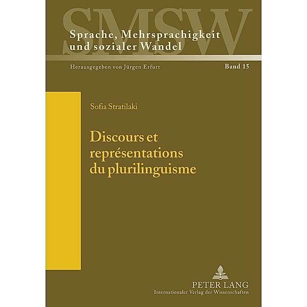 Discours et représentations du plurilinguisme, Sofia Stratilaki