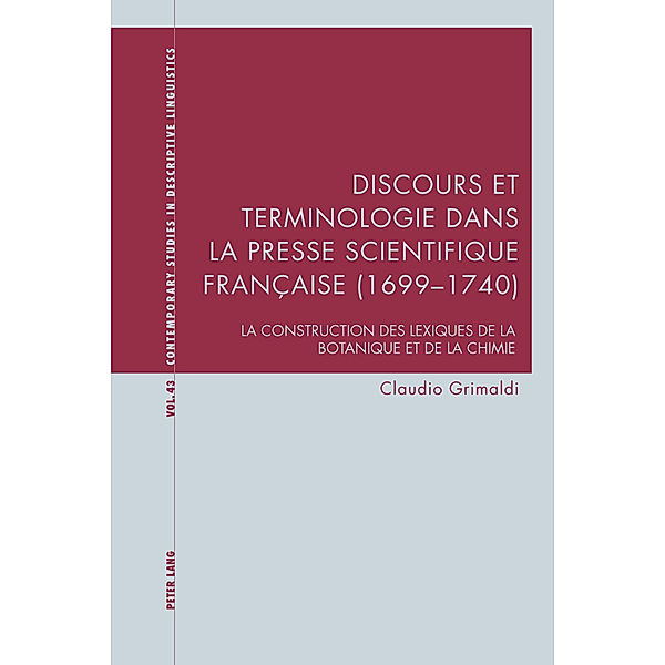 Discours et terminologie dans la presse scientifique française (1699-1740), Claudio Grimaldi