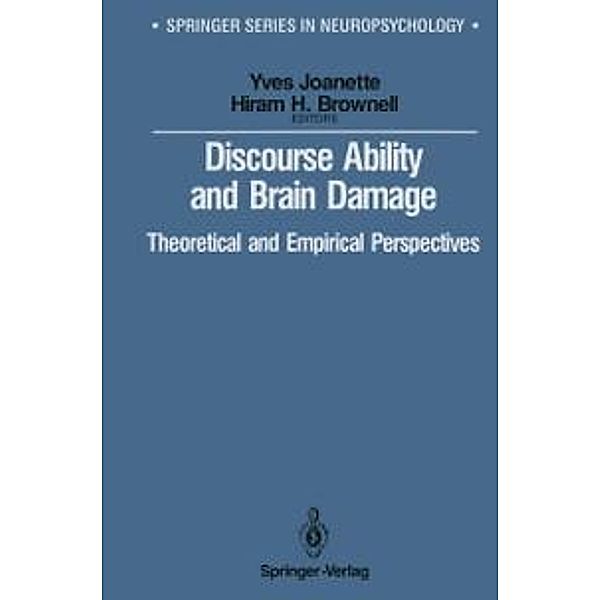 Discourse Ability and Brain Damage / Springer Series in Neuropsychology