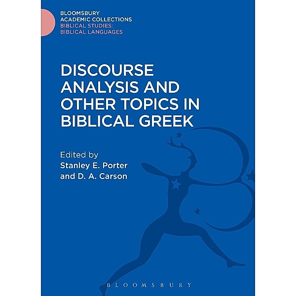 Discourse Analysis and Other Topics in Biblical Greek