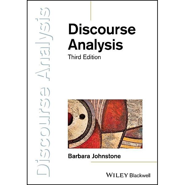 Discourse Analysis / Introducing Linguistics, Barbara Johnstone