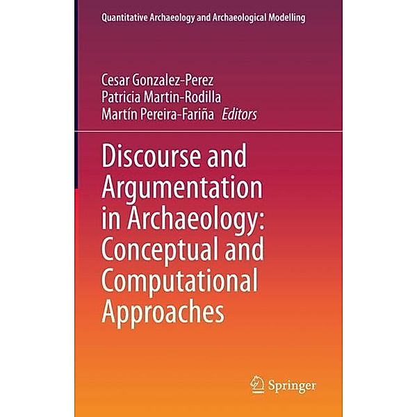 Discourse and Argumentation in Archaeology: Conceptual and Computational Approaches