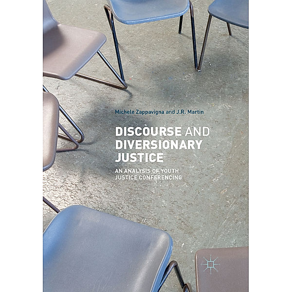 Discourse and Diversionary Justice, Michele Zappavigna, JR Martin