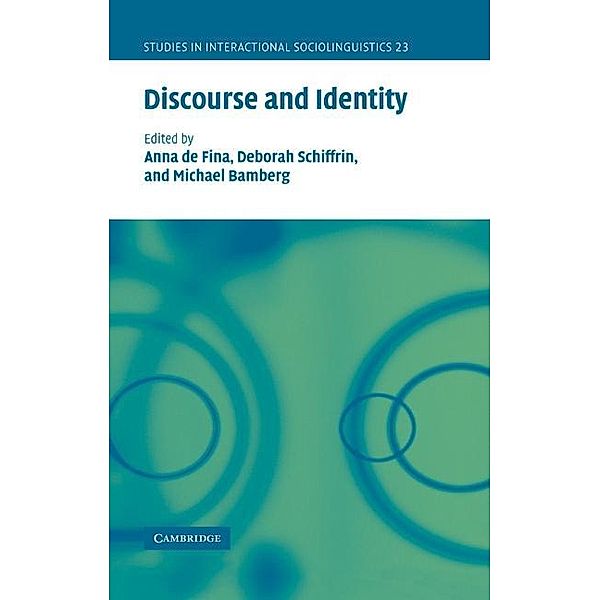 Discourse and Identity / Studies in Interactional Sociolinguistics