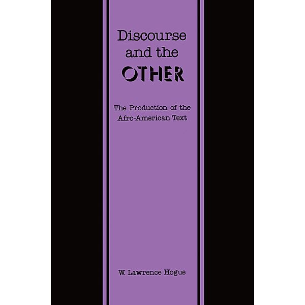 Discourse and the Other, Hogue W. Lawrence Hogue