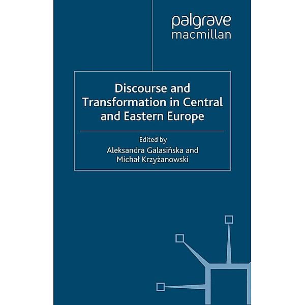 Discourse and Transformation in Central and Eastern Europe / Language and Globalization