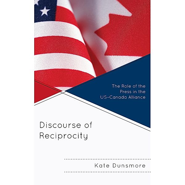Discourse of Reciprocity / The Fairleigh Dickinson University Press Series in Communication Studies, Kate Dunsmore