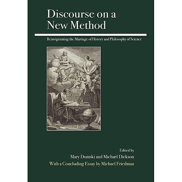 Discourse on a New Method, Mary Domski, Michael Dickson