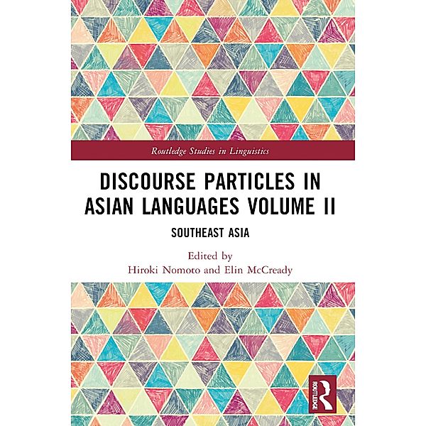 Discourse Particles in Asian Languages Volume II