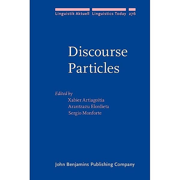Discourse Particles / Linguistik Aktuell/Linguistics Today