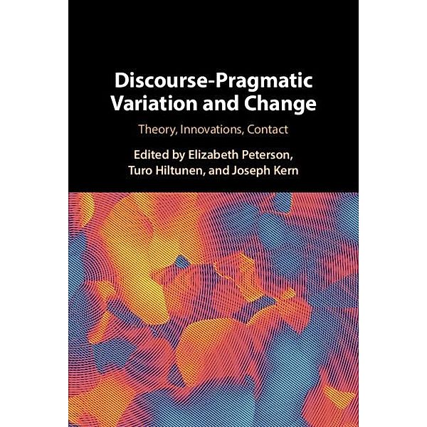 Discourse-Pragmatic Variation and Change