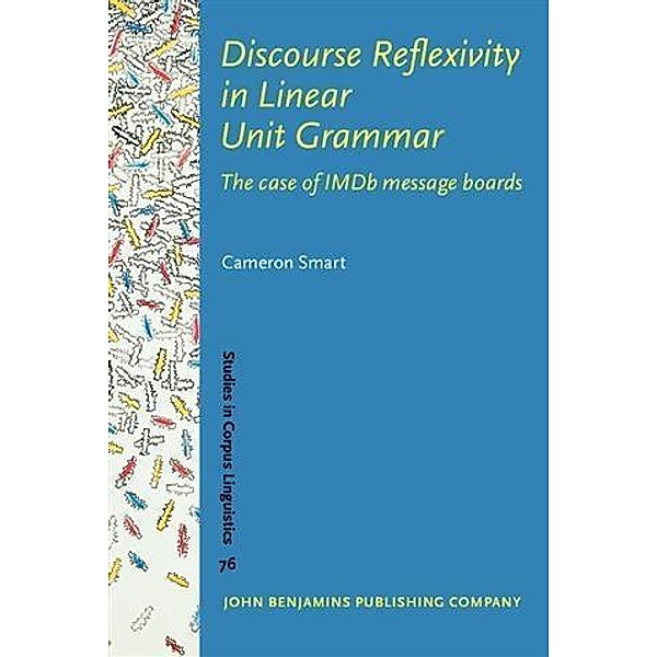 Discourse Reflexivity in Linear Unit Grammar, Cameron Smart