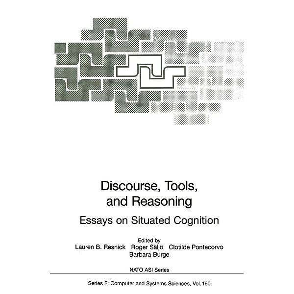 Discourse, Tools and Reasoning / NATO ASI Subseries F: Bd.160