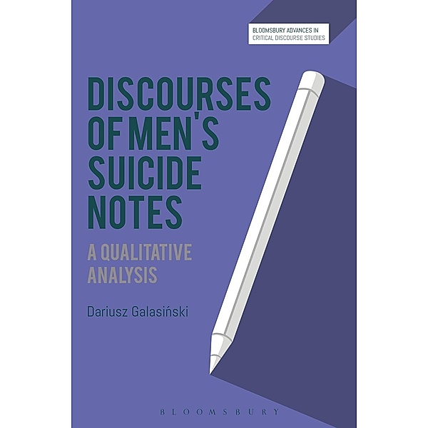 Discourses of Men's Suicide Notes, Dariusz Galasinski